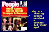 Why are leading actors matched w. costars 1/2 their age?