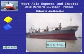 West Asia Exports and Imports Ship Manning Division, Mumbai Shipmate Application Click to Proceed.