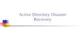 Active Directory Disaster Recovery. Agenda Deploying a Backup Strategy Windows 2003 Backup and Restore Utility ERD(ASR) and Recovery Console AD Database.
