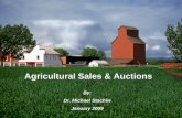 Agricultural Sales & Auctions By: Dr. Michael Stachiw January 2009 By: Dr. Michael Stachiw January 2009.
