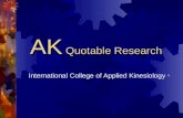 AK Quotable Research ® International College of Applied Kinesiology ®