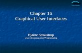 Chapter 16 Graphical User Interfaces Bjarne Stroustrup .