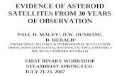 EVIDENCE OF ASTEROID SATELLITES FROM 30 YEARS OF OBSERVATION PAUL D. MALEY¹, D.W. DUNHAM², D. HERALD³ ¹UNITED SPACE ALLIANCE & INTERNATIONAL OCCULTATION.