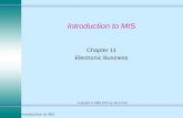 Introduction to MIS1 Copyright © 1998-2002 by Jerry Post Introduction to MIS Chapter 11 Electronic Business.