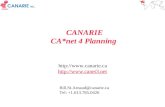 CANARIE CA*net 4 Planning   Bill.St.Arnaud@canarie.ca Tel: +1.613.785.0426.