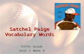Satchel Paige Vocabulary Words Fifth Grade Unit 1 Week 4.