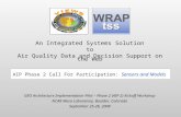 An Integrated Systems Solution to Air Quality Data and Decision Support on the Web GEO Architecture Implementation Pilot – Phase 2 (AIP-2) Kickoff Workshop.