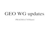 GEO WG updates PRAGMA17@Hanoi. Resource WG established the GEO group in PRAGMA VO GEO WG members easily make registration Registered members can access.