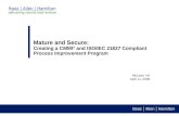 McLean, VA April 11, 2006 Booz | Allen | Hamilton delivering results that endure Mature and Secure: Creating a CMMI ® and ISO/IEC 21827 Compliant Process.