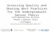 Assessing Quality and Sharing Best Practices for the Undergraduate Senior Thesis Collaboration Across Three Liberal Arts Colleges Student Success and the.