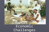 Chapter 13: Economic Challenges Unemployment 4 Types of Unemployment 4 Types of Unemployment Frictional Unemployment Frictional Unemployment People are.