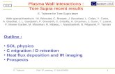1E. TsitronePWI TF meeting 17-19/10/2005 Euratom Plasma Wall Interactions : Tore Supra recent results E. Tsitrone for Tore Supra team With special thanks.