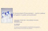 E-Government Procurement – tool to reduce corruption in public procurement FIDUCIARY FORUM 2008 - PROCUREMENT SESSION World Bank 25-28 March 2008 S. Janakiram.