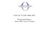 FISCAL YEAR 2006-2007 Financial Report June 2007 Year To Date.