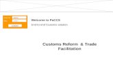 User ID PIN LOGIN Asher ****** Welcome to PaCCS End-to-end Customs solution Customs Reform & Trade Facilitation.