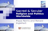 Sacred & Secular Religion and Politics Worldwide Pippa Norris and Ronald Inglehart