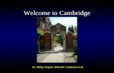 Welcome to Cambridge Dr. Philip Sargent, Diboride Conductors Ltd.