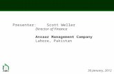 Presenter: Scott Weller Director of Finance Ansaar Management Company Lahore, Pakistan 30 January, 2012.
