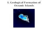 I. Geological Formation of Oceanic Islands. A. What is an oceanic island?