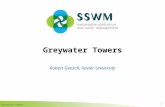 Greywater Towers 1 Robert Gensch, Xavier University.
