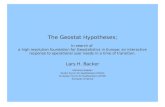 The Geostat Hypotheses; In search of a high resolution foundation for Geostatistics in Europe; an interactive response to operational user needs in a time.