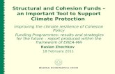 Structural and Cohesion Funds – an Important Tool to Support Climate Protection Improving the climate resilience of Cohesion Policy Funding Programmes: