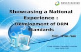 Showcasing a National Experience : Development of DRM Standards Development of DRM Standards Showcasing a National Experience : Development of DRM Standards.