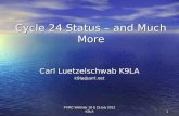 PVRC Webinar 18 & 21July 2012 K9LA Cycle 24 Status – and Much More Carl Luetzelschwab K9LA k9la@arrl.net 1.