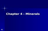 Chapter 4 - Minerals. Mineral - definition Naturally Naturally occurring Inorganic Inorganic Solid Solid Specific Specific chemical composition Definite.