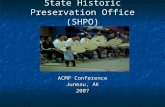 State Historic Preservation Office (SHPO) ACMP Conference Juneau, AK 2007.