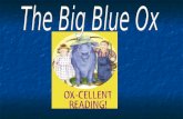 Today we will read about a make-believe ox who cooks and shops! A real ox cant cook or shop. Why cant a real ox cook or shop?
