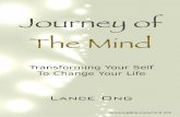 Journey of The Mind : Transforming Yourself To Change Your Life