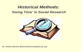 Historical Methods: Doing Time in Social Research Dr. Richie Nimmo (Richie.Nimmo@abdn.ac.uk)