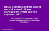 Combining the strengths of UMIST and The Victoria University of Manchester Social networks and the patient work of chronic illness management : what can.
