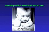 Deciding which statistical test to use:. Tests covered on this course: (a) Nonparametric tests: Frequency data - Chi-Square test of association between.