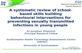 A systematic review of school-based skills building behavioural interventions for preventing sexually transmitted infections in young people Dr Jonathan.