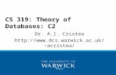 Dr. A.I. Cristea acristea/ CS 319: Theory of Databases: C2.