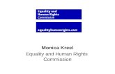 Monica Kreel Equality and Human Rights Commission.