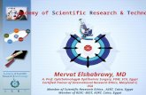 Academy of Scientific Research & Technology Mervat Elshabrawy, MD A. Prof. Ophthalmology& Ophthalmic Surgery, FOM, SCU, Egypt Certified Trainer of International.