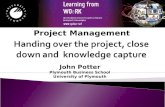 John Potter Plymouth Business School University of Plymouth Project Management