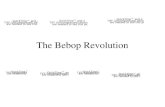 The Bebop Revolution. The early 1940s were a time of important change in jazz. Just as the Swing Era was in full bloom, a musical revolution was brewing.