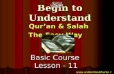Begin to Understand Quran & Salah The Easy Way Basic Course Lesson - 11 .