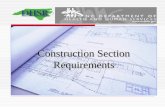 Construction Section Requirements. PLEASE READ YOUR RULES The overall Physical Plant Rules for Mental Health are outlined under 10A NCAC 27G Section.0300.