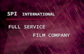 SPI INTERNATIONAL FULL SERVICE FILM COMPANY. 1Q2009 SPI group DISTRIBUTION - CINEMA & DVD & VOD – major buyer and distributor of independent movies in.
