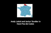 ? Andy Lattal and Jaclyn Tandler in Nord Pas-de-Calais.