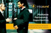 Insurance products designed specifically for niche markets Profitable Partnership Opportunities.