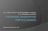 Financial incentives for salesman
