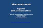 The Urantia Book Paper 122 Birth and Infancy of Jesus.