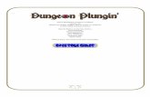 Dungeon Plungin'