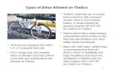 1 Types of Bikes Allowed on TheBus Tandem, stretched out, or custom bikes and bikes with oversized wheels, three or more wheels, trailers, or those powered.